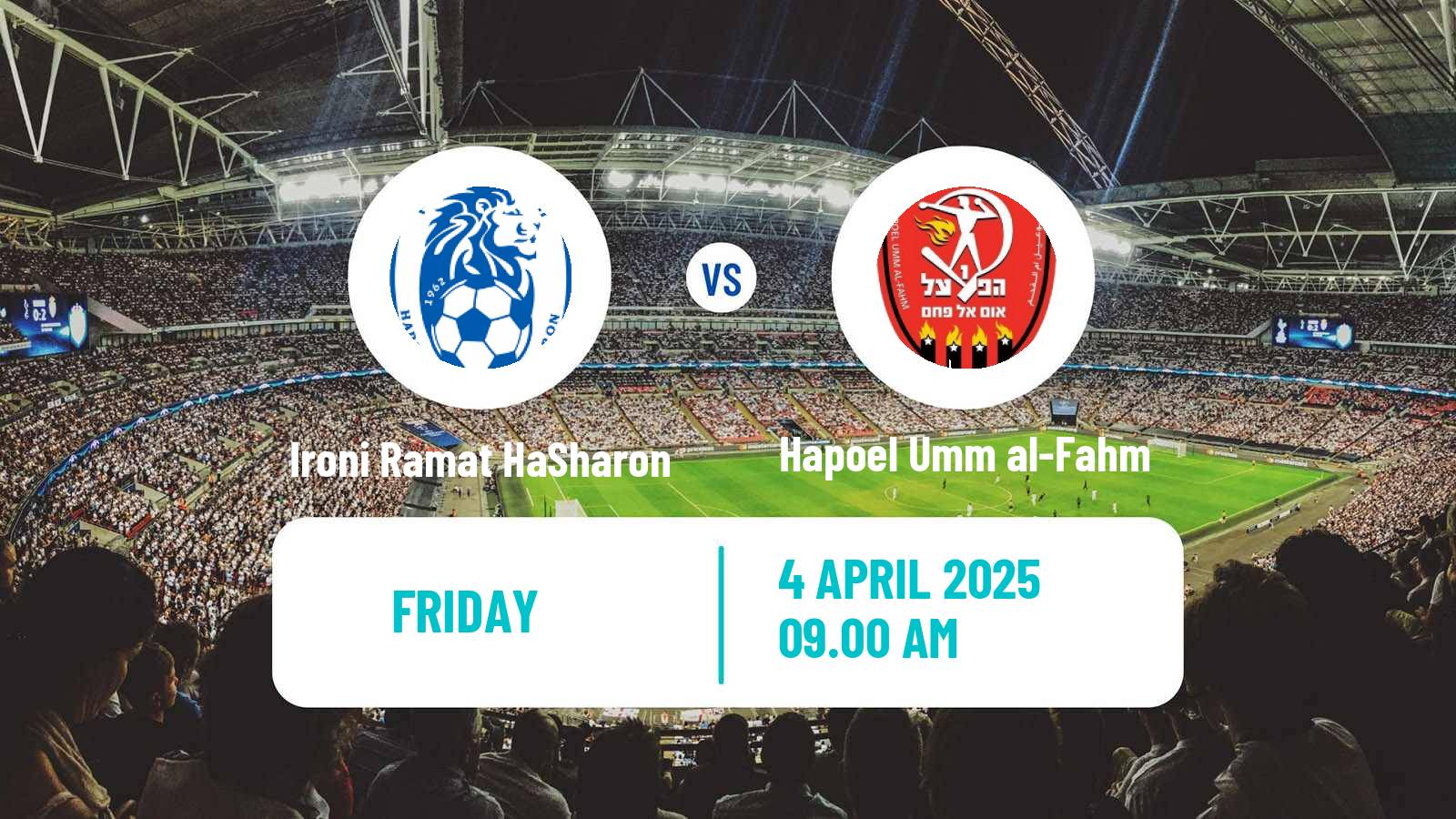 Soccer Israeli Liga Leumit Ironi Ramat HaSharon - Hapoel Umm al-Fahm
