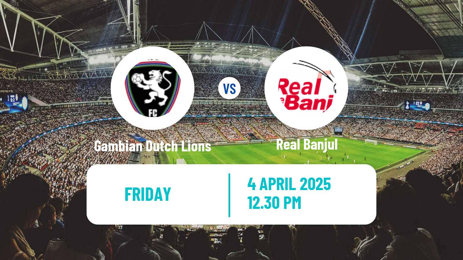 Soccer Gambian GFA League Gambian Dutch Lions - Real Banjul