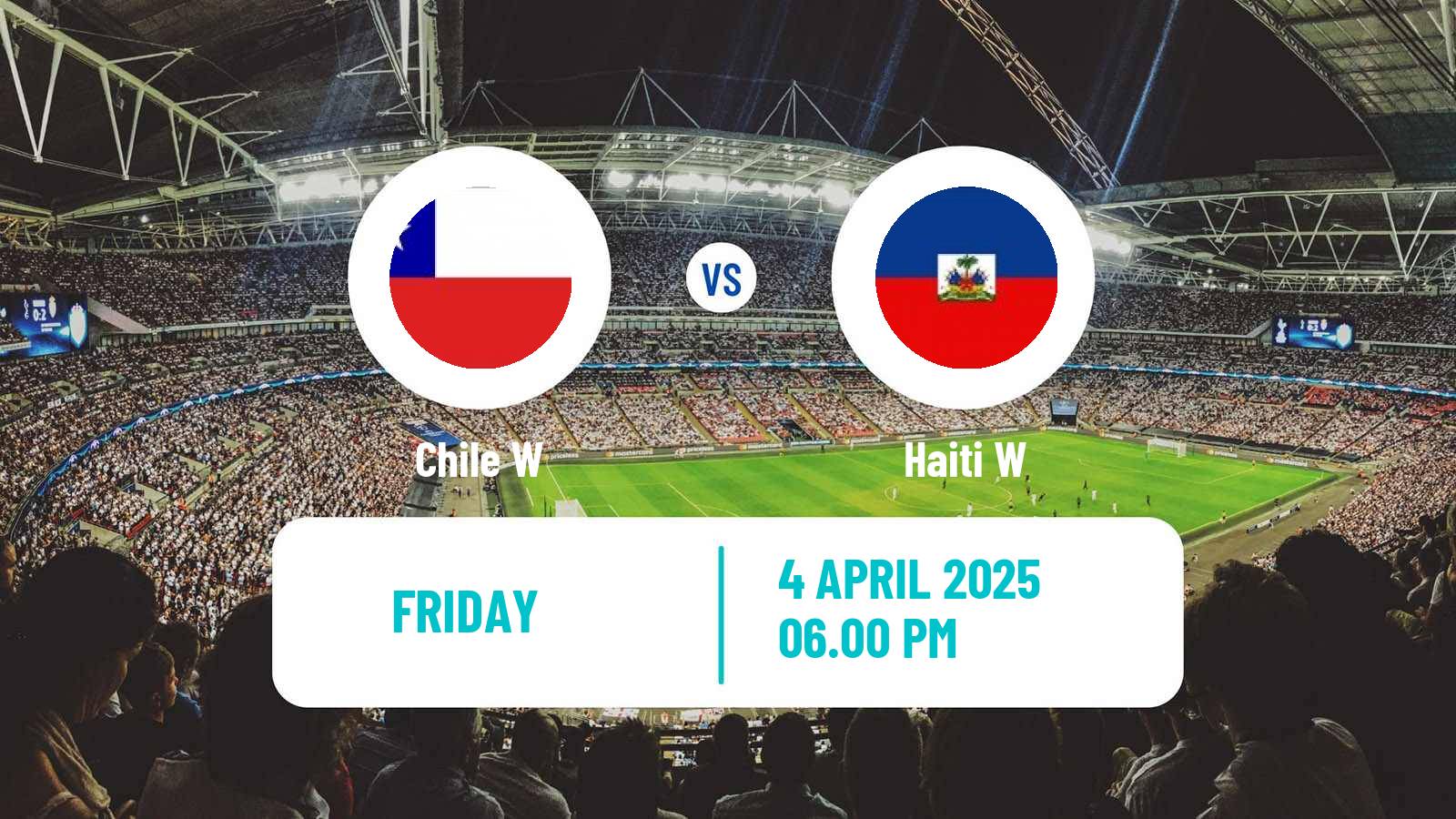 Soccer Friendly International Women Chile W - Haiti W
