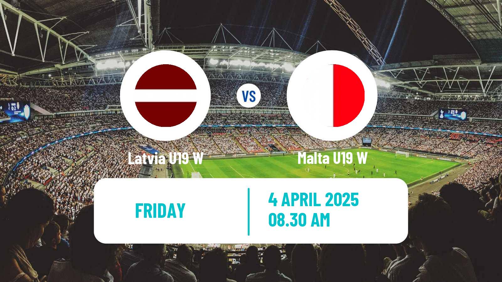 Soccer UEFA Euro U19 Women Latvia U19 W - Malta U19 W