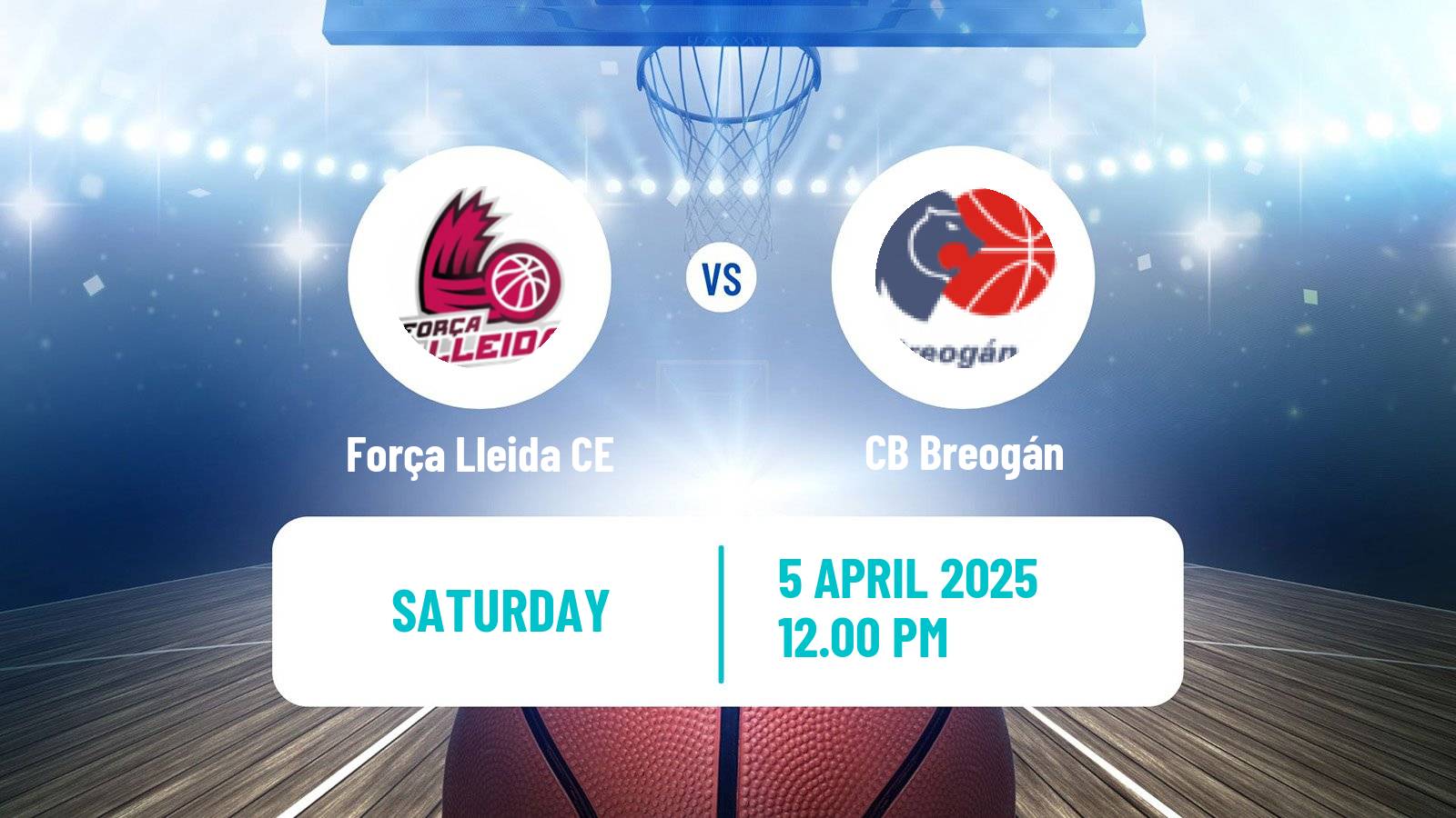 Basketball Spanish ACB League Força Lleida CE - CB Breogán