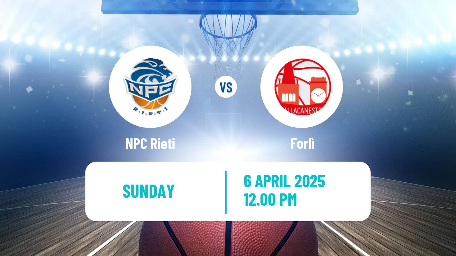 Basketball Italian Serie A2 Basketball Rieti - Forlì