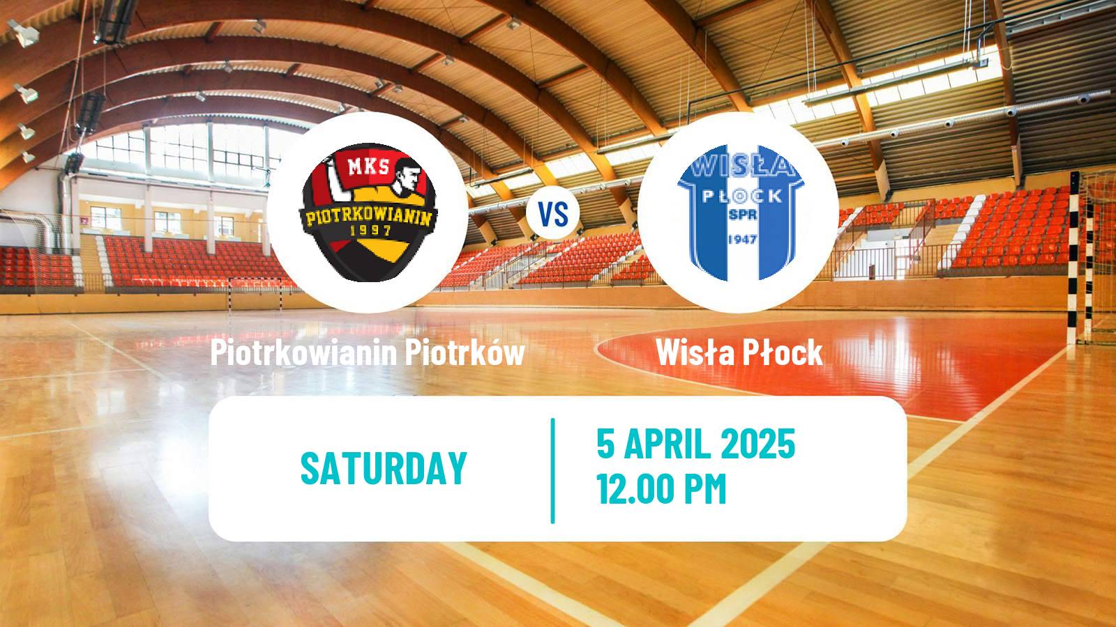 Handball Polish Superliga Handball Piotrkowianin Piotrków - Wisła Płock