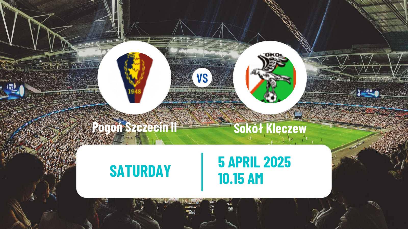 Soccer Polish Division 3 - Group II Pogoń Szczecin II - Sokół Kleczew
