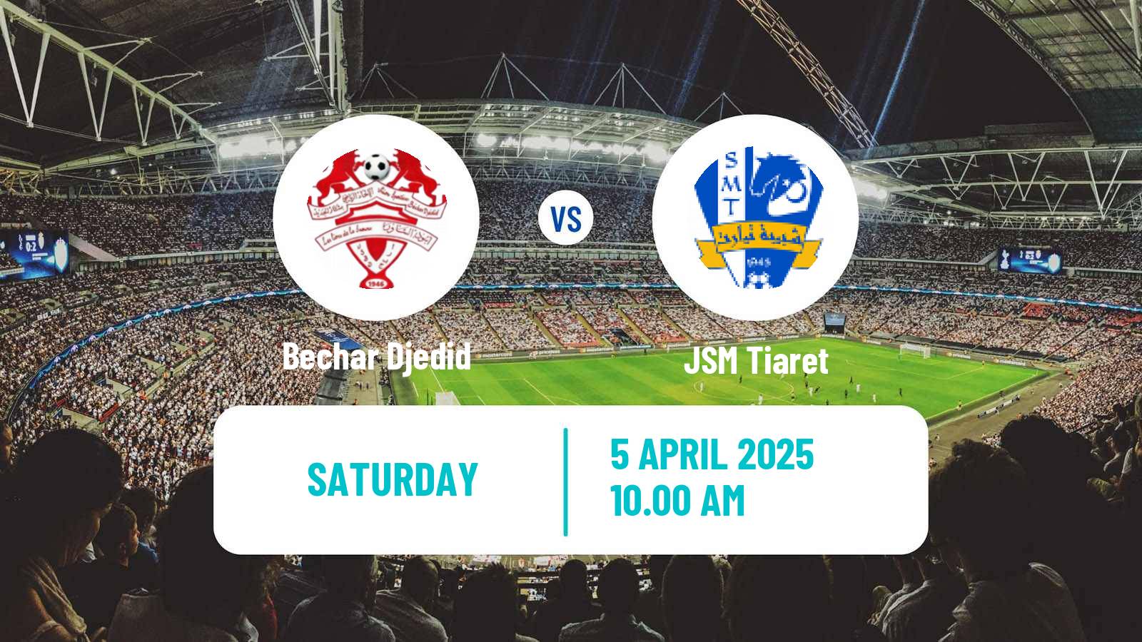 Soccer Algerian Ligue 2 Bechar Djedid - JSM Tiaret