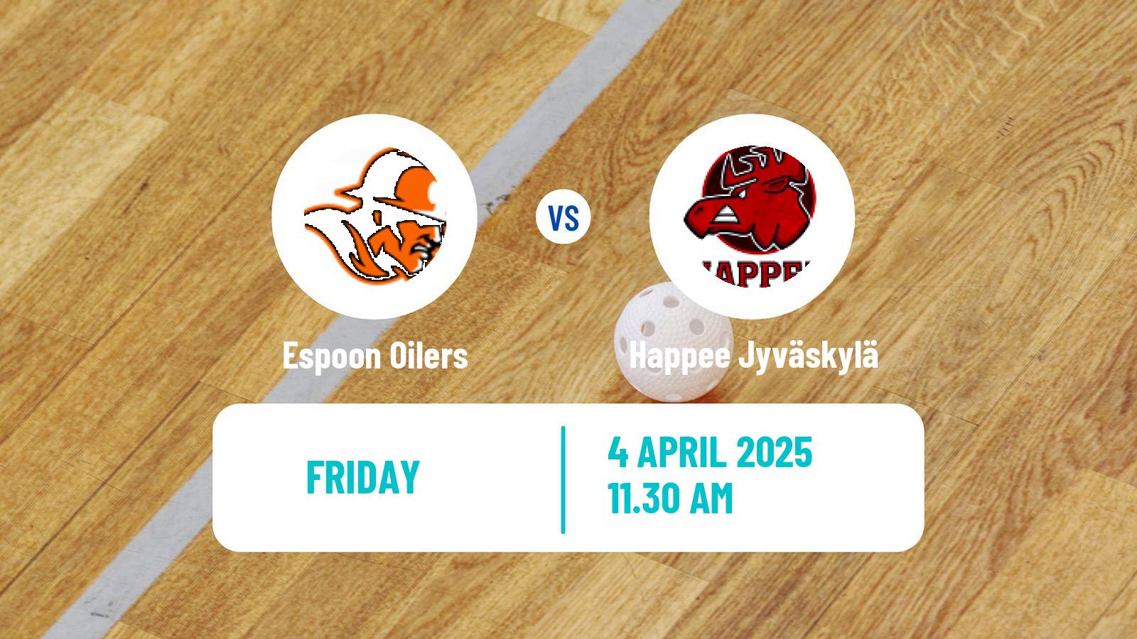 Floorball Finnish F-Liiga Espoon Oilers - Happee Jyväskylä