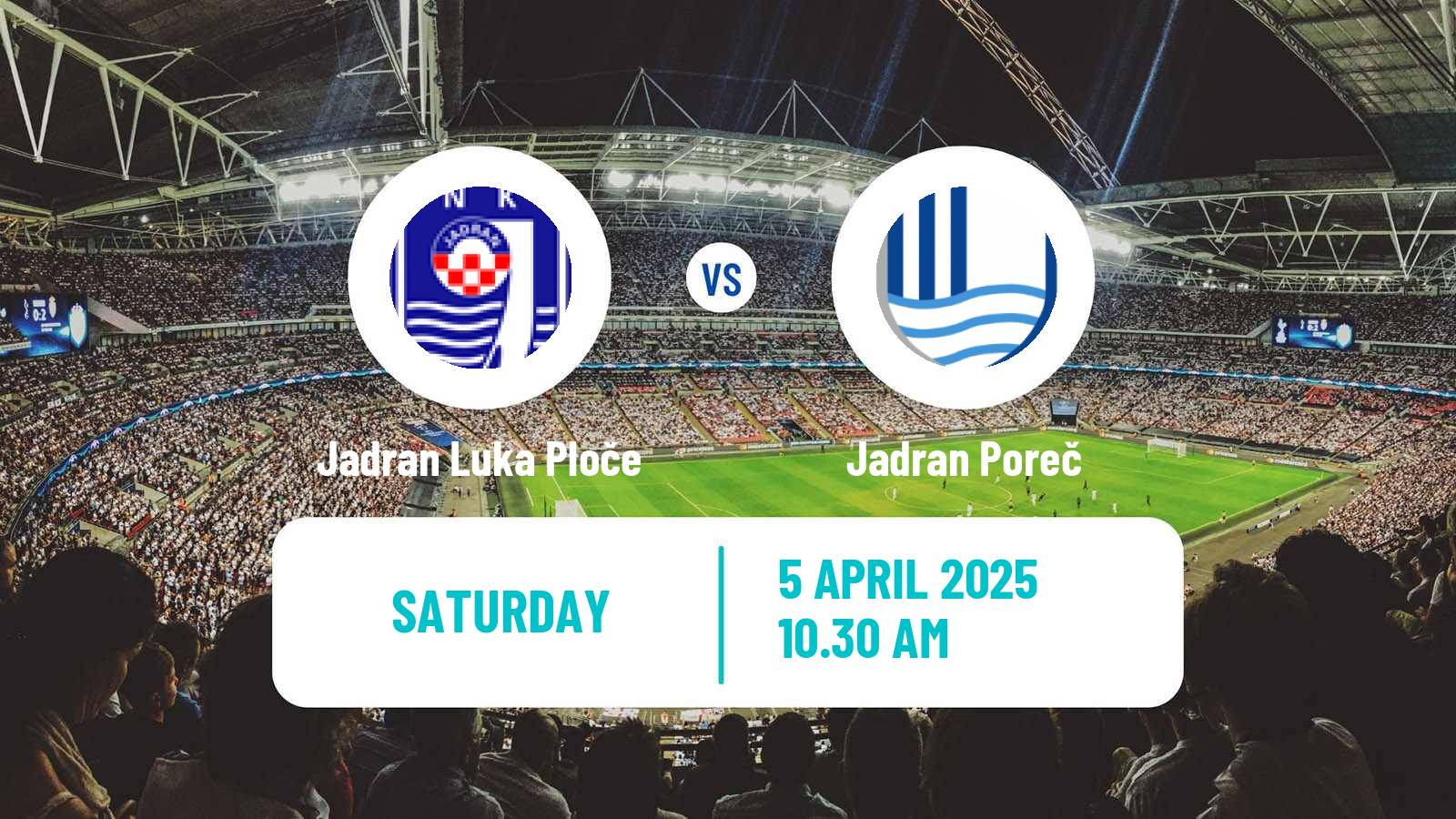 Soccer Croatian Druga NL Jadran Luka Ploče - Jadran Poreč
