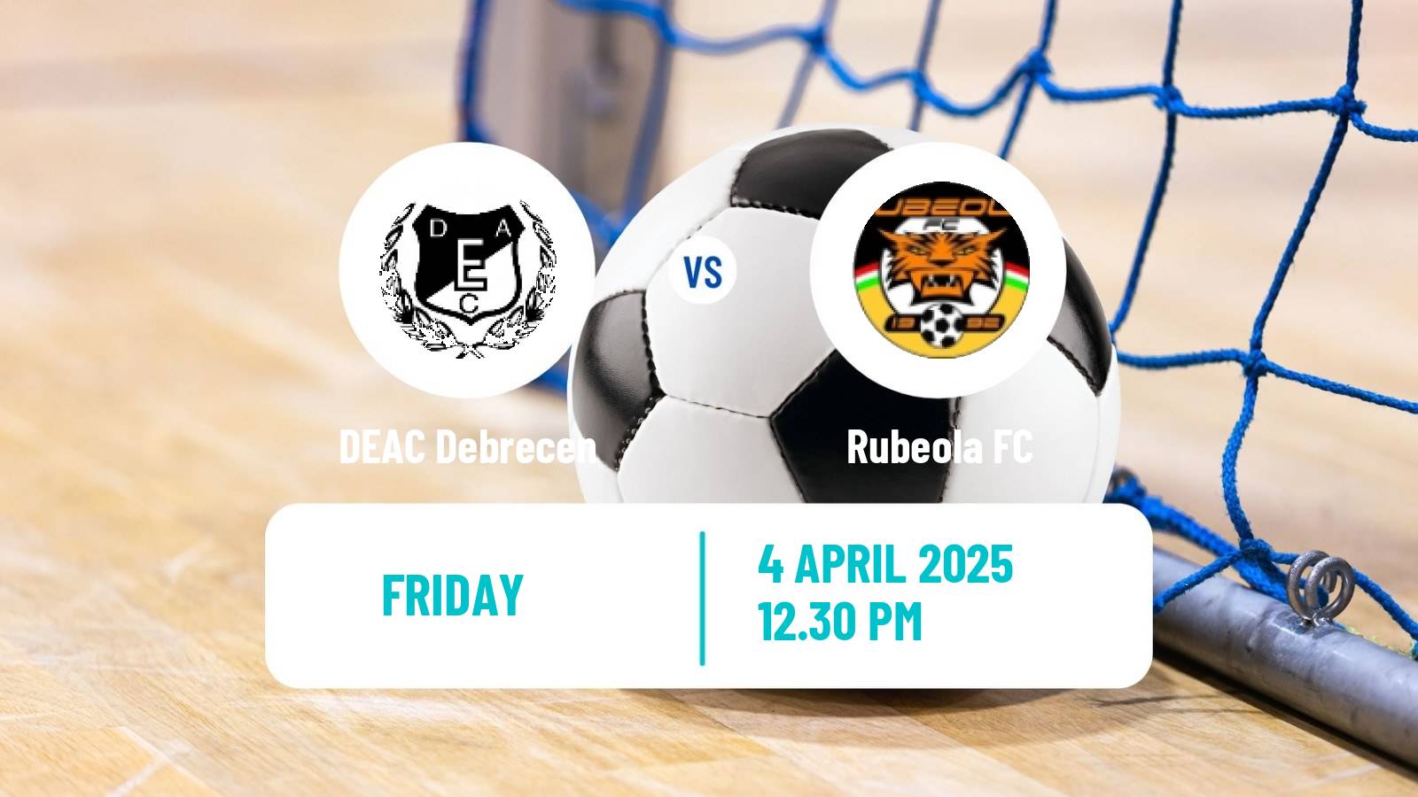 Futsal Hungarian NB I Futsal DEAC Debrecen - Rubeola