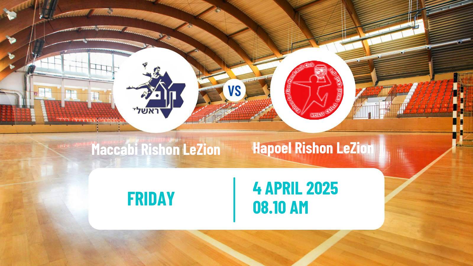Handball Israeli Division 1 Handball Maccabi Rishon LeZion - Hapoel Rishon LeZion