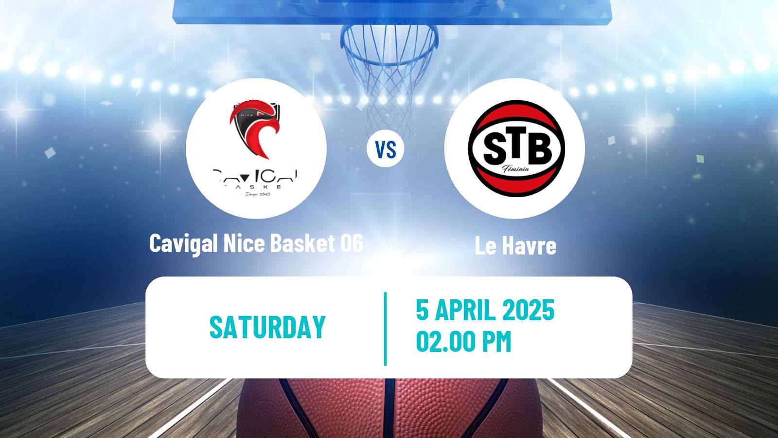 Basketball French Ligue 2 Basketball Women Cavigal Nice Basket 06 - Le Havre