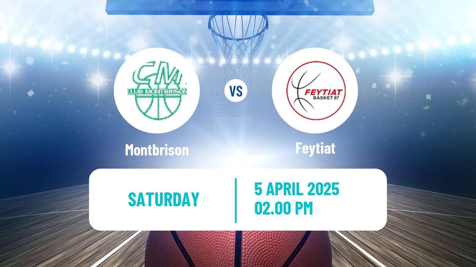 Basketball French Ligue 2 Basketball Women Montbrison - Feytiat