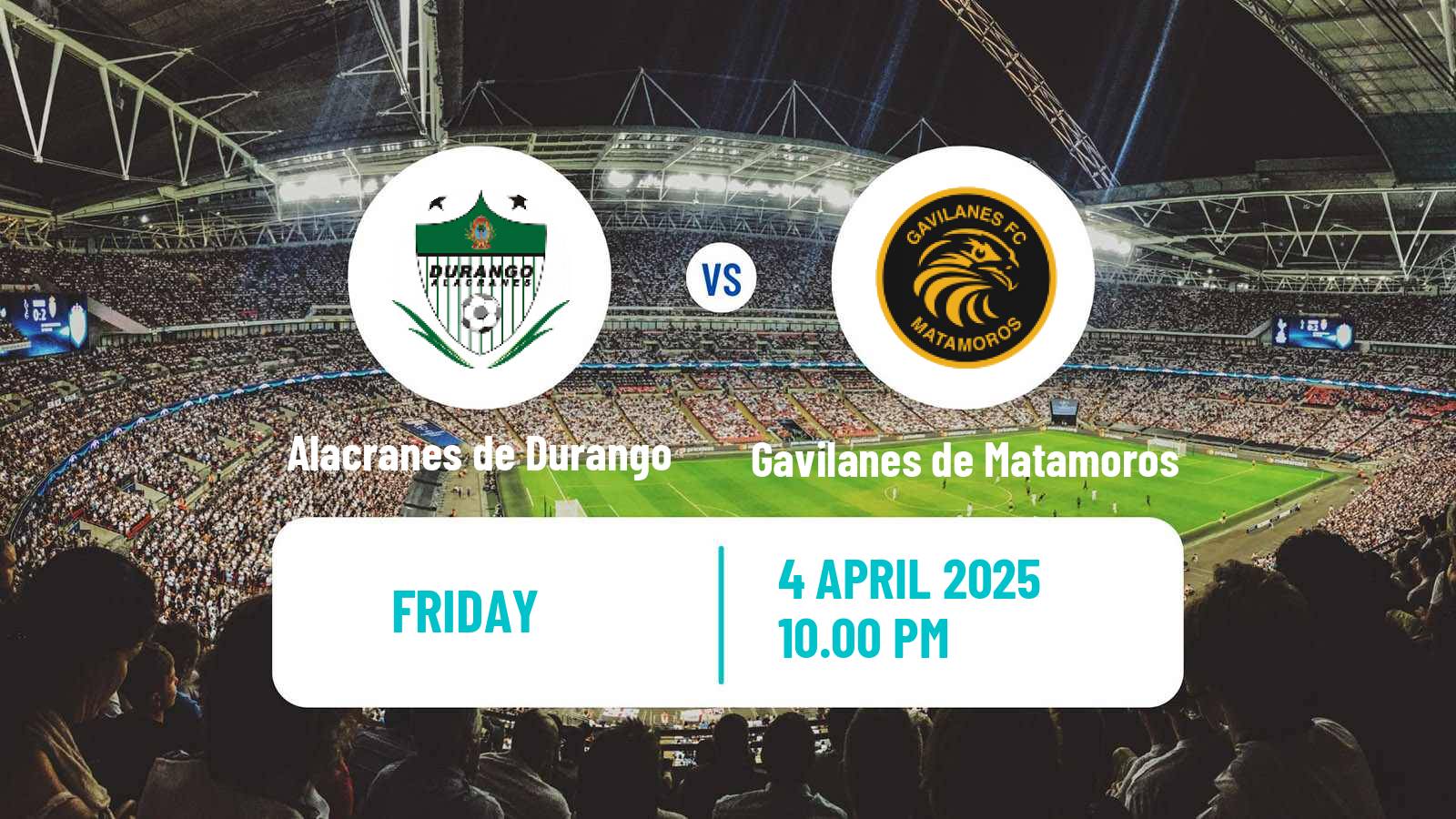 Football Mexican Liga Premier Serie A Alacranes de Durango - Gavilanes de Matamoros