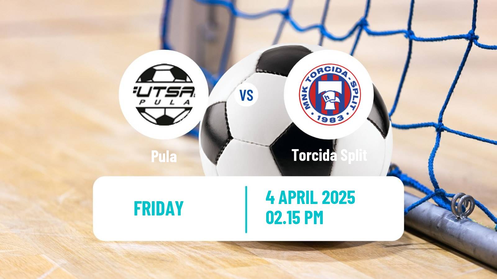 Futsal Croatian 1 HMNL Pula - Torcida Split
