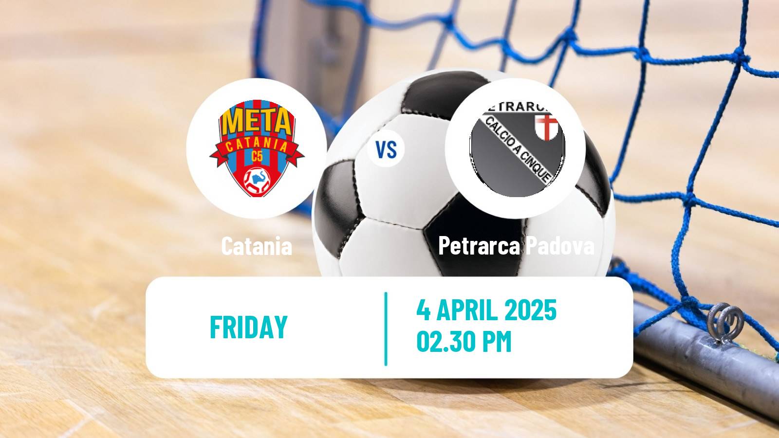 Futsal Italian Serie A Futsal Catania - Petrarca Padova