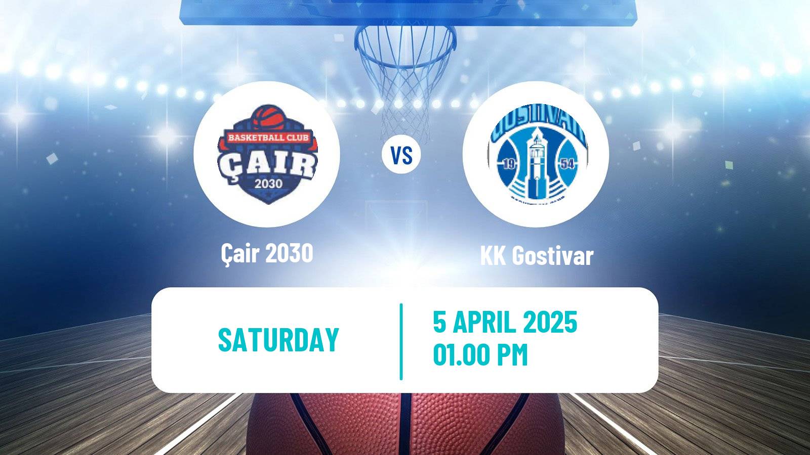 Basketball North Macedonian Prva Liga Basketball Çair 2030 - Gostivar