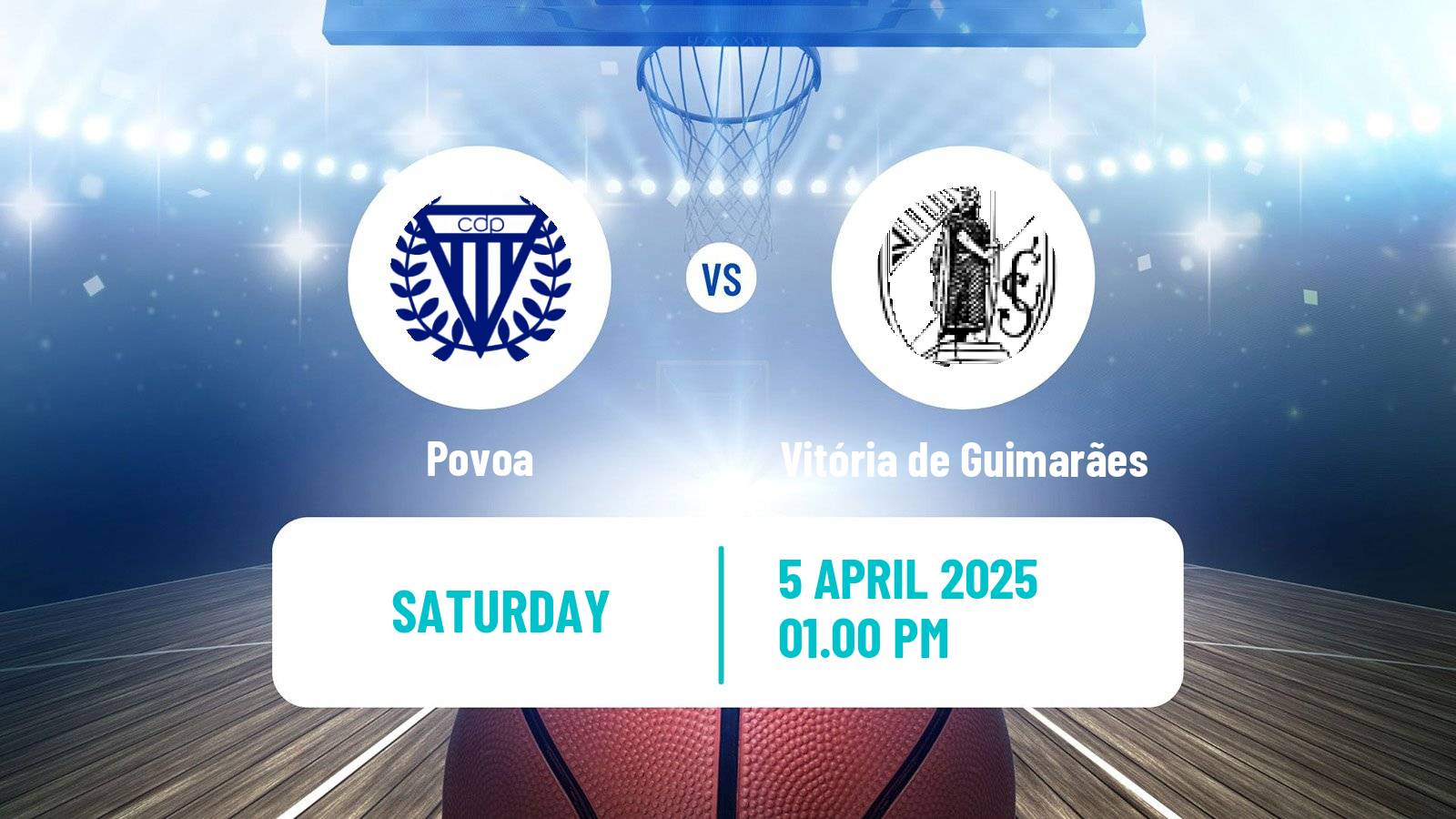 Basketball Portuguese LPB Povoa - Vitória de Guimarães