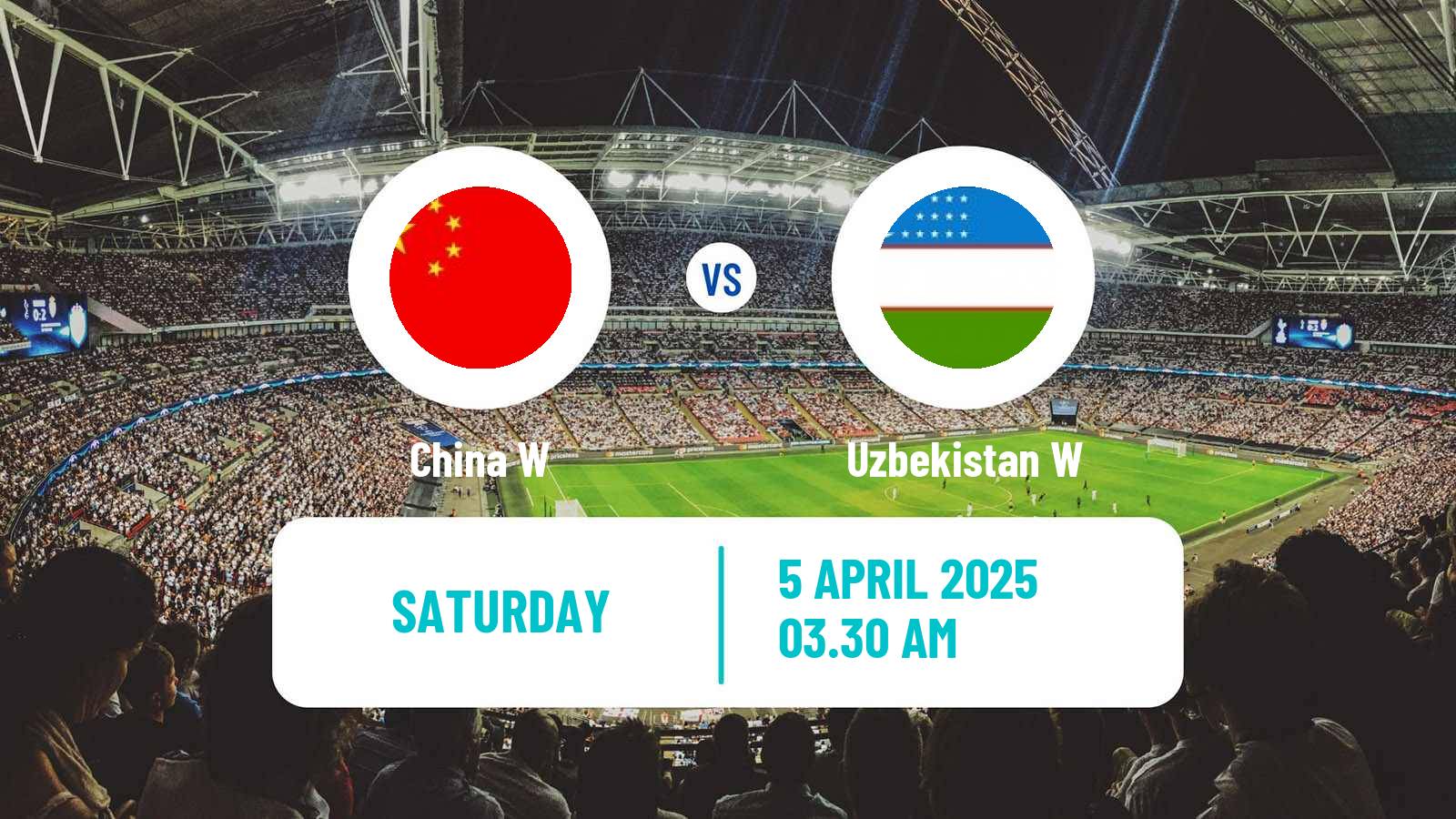 Soccer Friendly International Women China W - Uzbekistan W