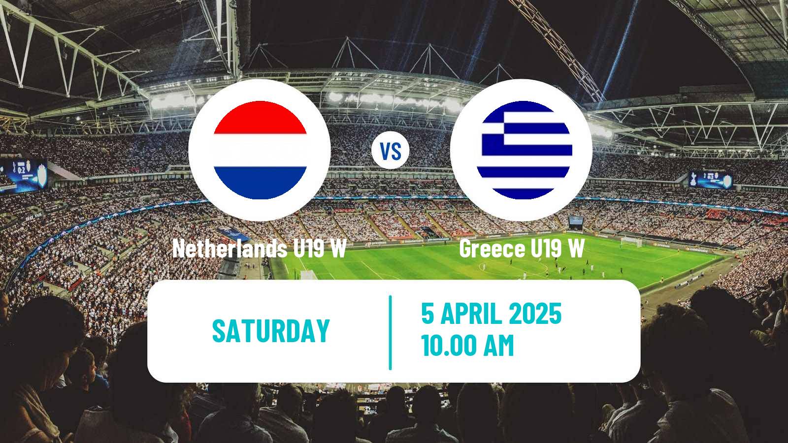 Soccer UEFA Euro U19 Women Netherlands U19 W - Greece U19 W