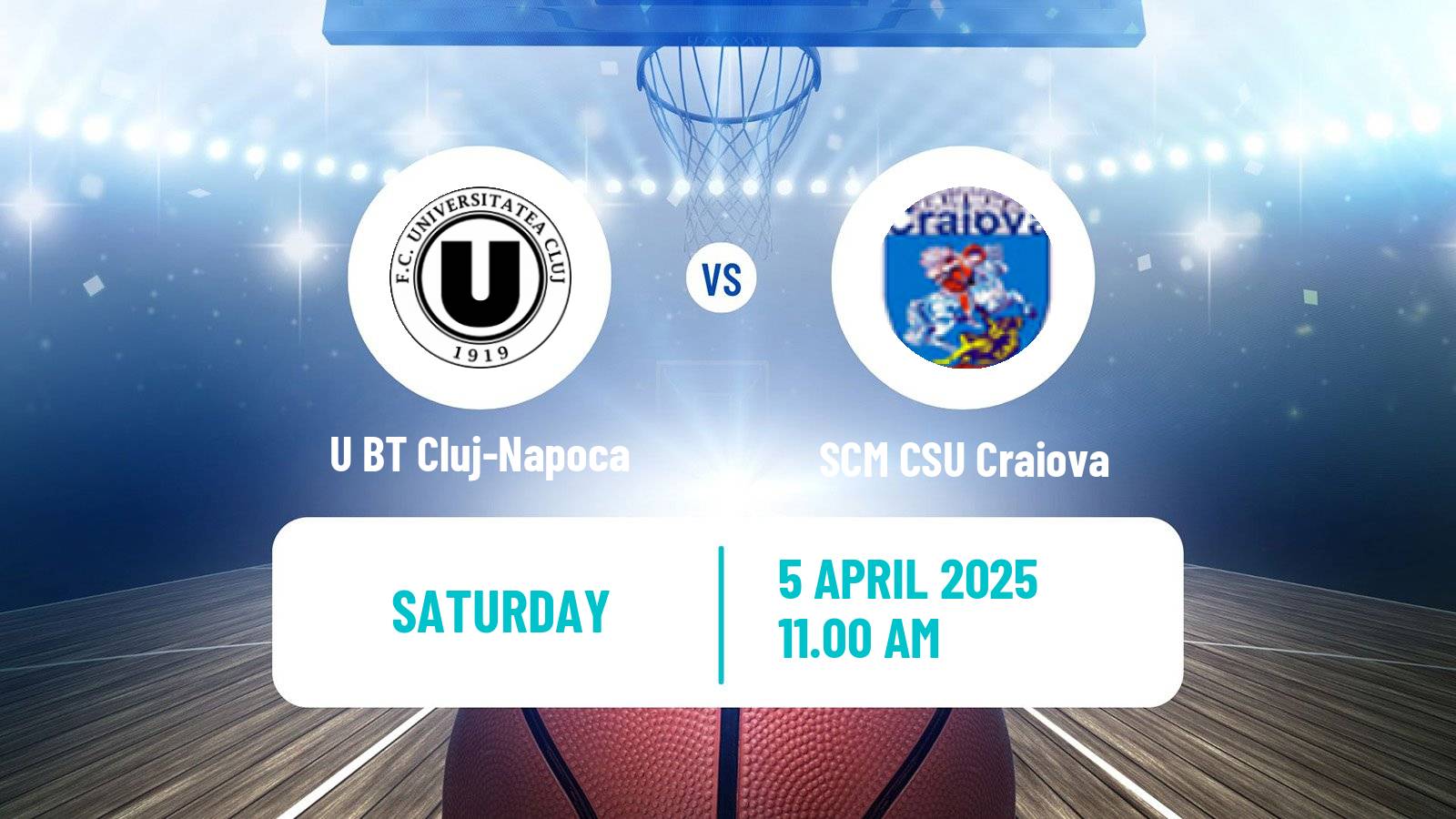 Basketball Romanian Divizia A Basketball U BT Cluj-Napoca - SCM CSU Craiova