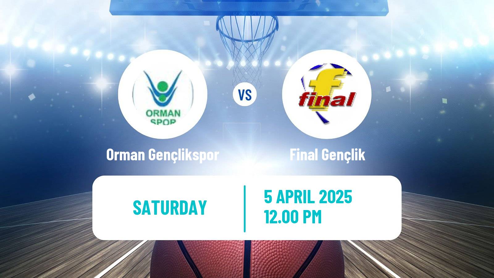 Basketball Turkish TBL Orman Gençlikspor - Final Gençlik