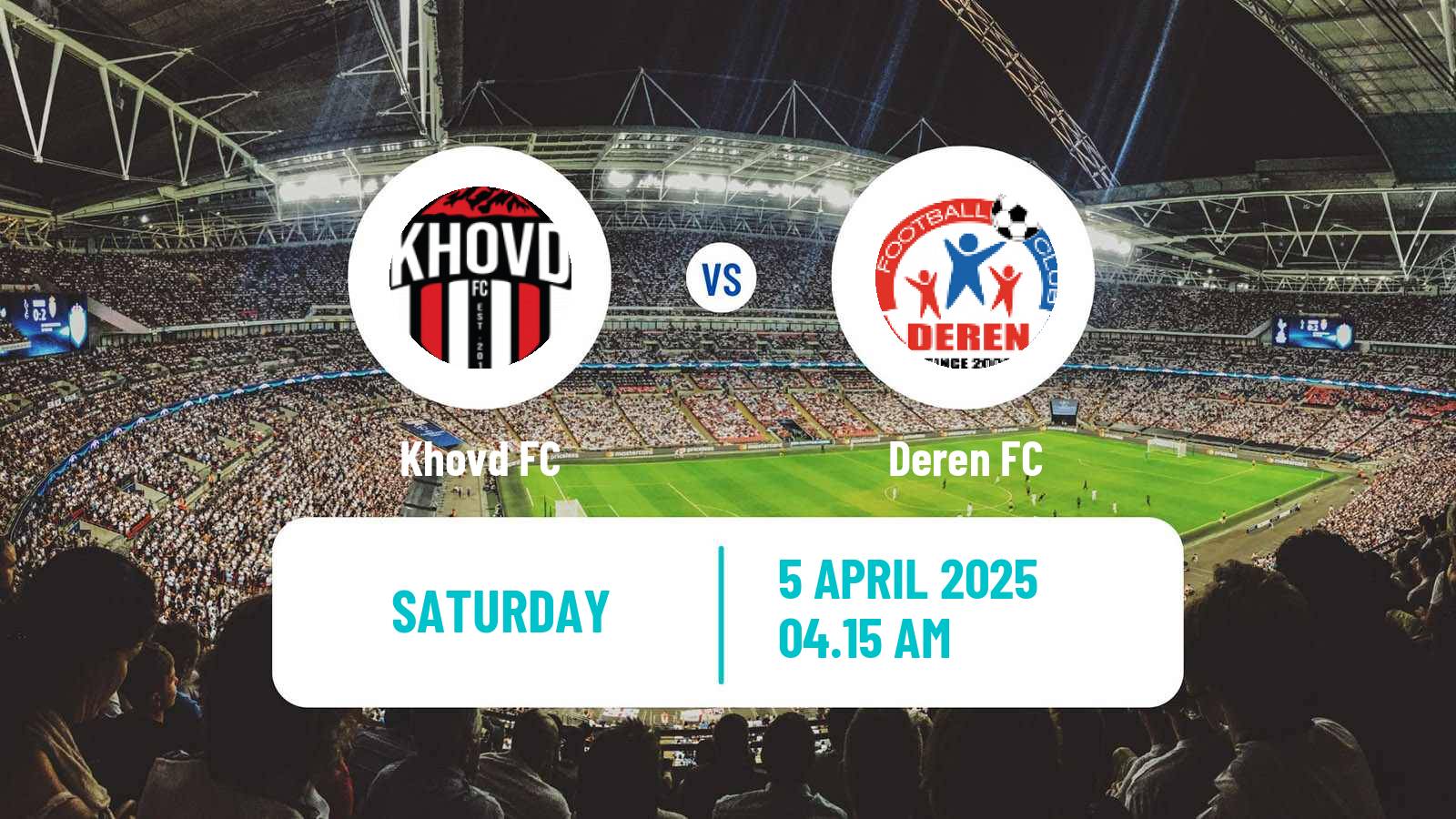 Soccer Mongolian Premier League Khovd - Deren