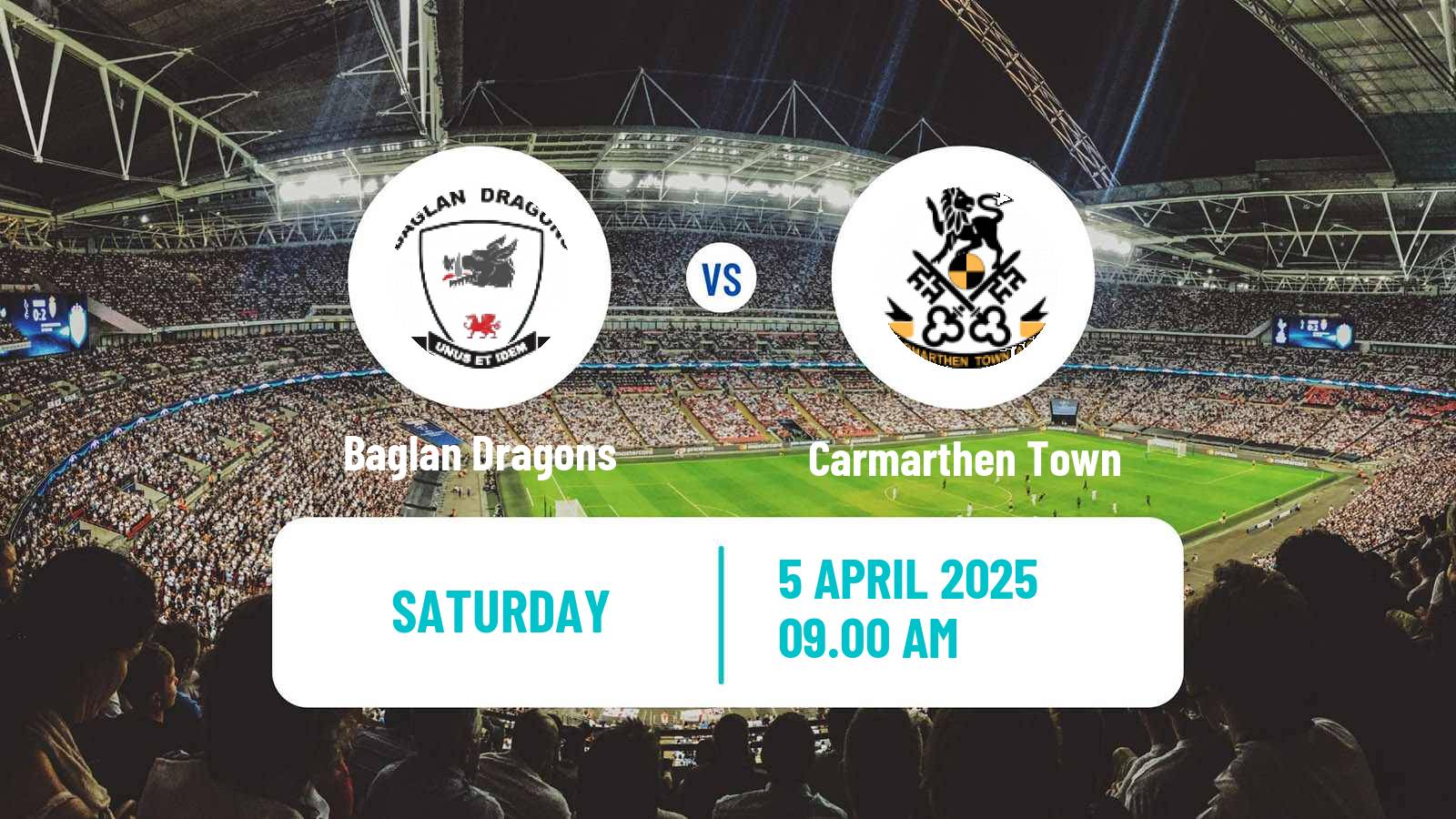 Soccer Welsh Cymru South Baglan Dragons - Carmarthen Town
