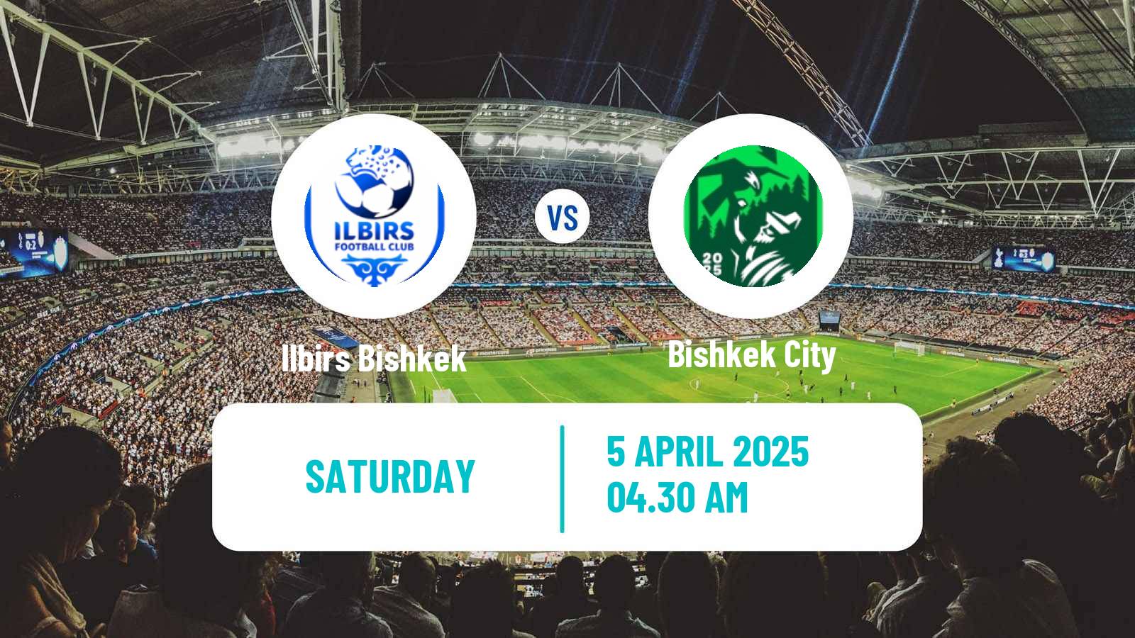 Soccer Kyrgyzstan Premier Liga Ilbirs Bishkek - Bishkek City