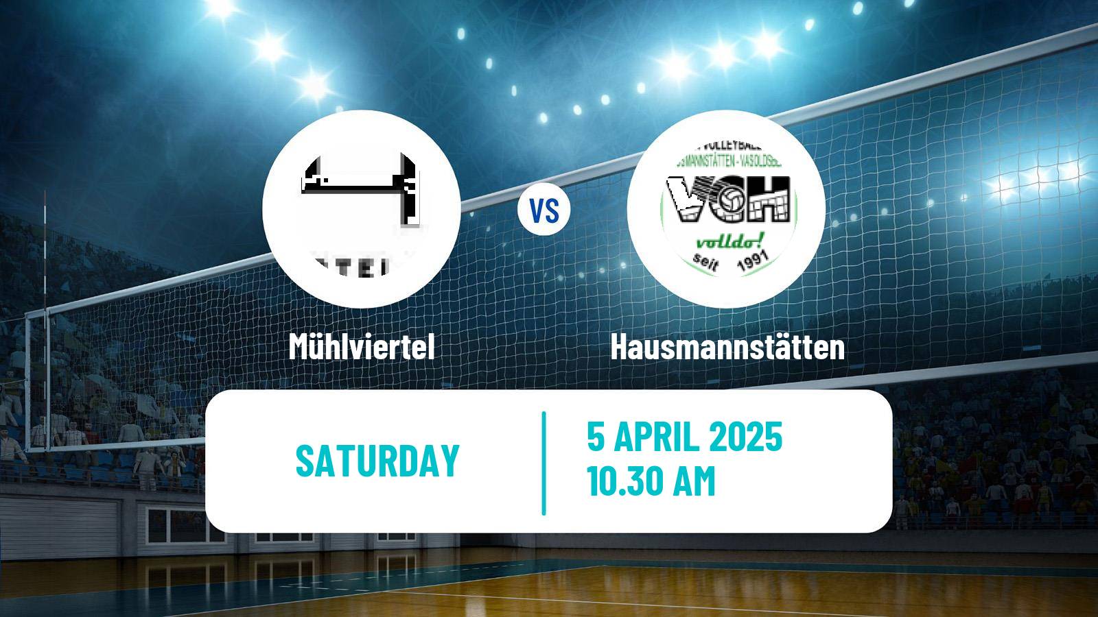 Volleyball Austrian Volley League Women Mühlviertel - Hausmannstätten