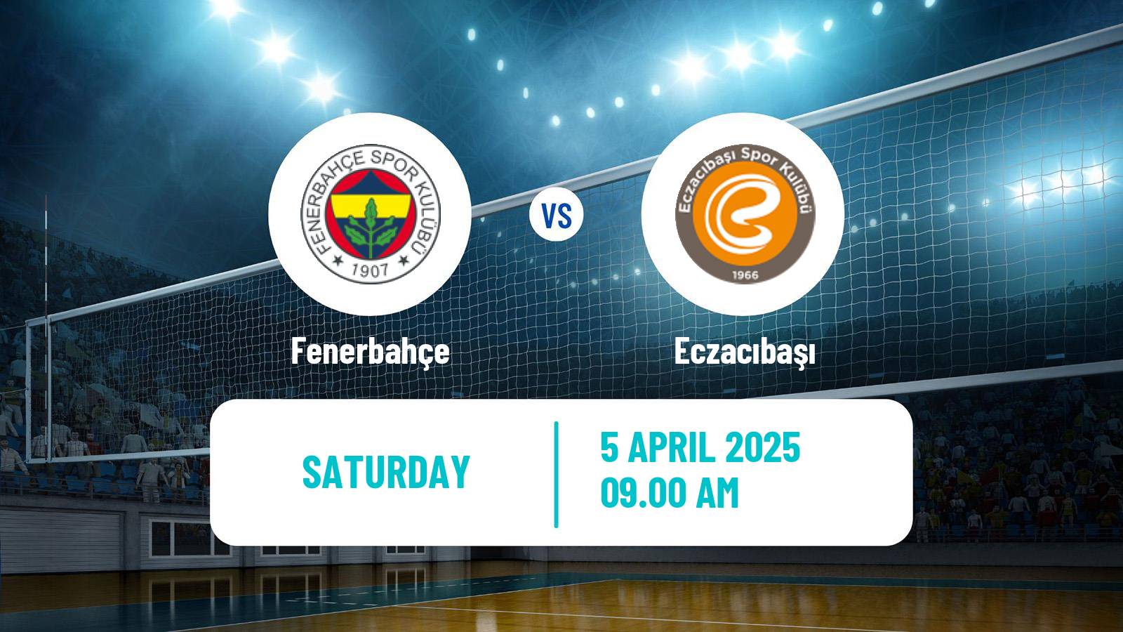 Volleyball Turkish Cup Volleyball Women Fenerbahçe - Eczacıbaşı