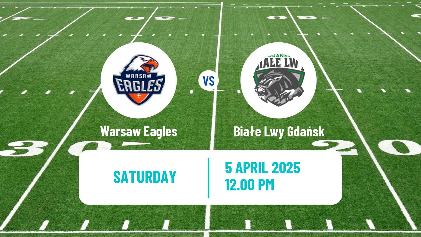 American football Polish PFL 1 Warsaw Eagles - Białe Lwy Gdańsk