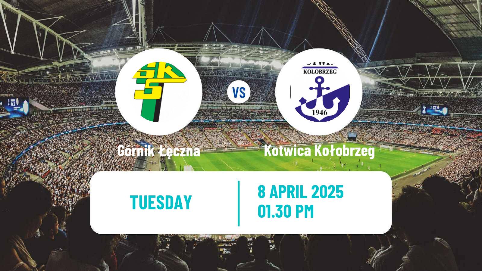 Soccer Polish Division 1 Górnik Łęczna - Kotwica Kołobrzeg