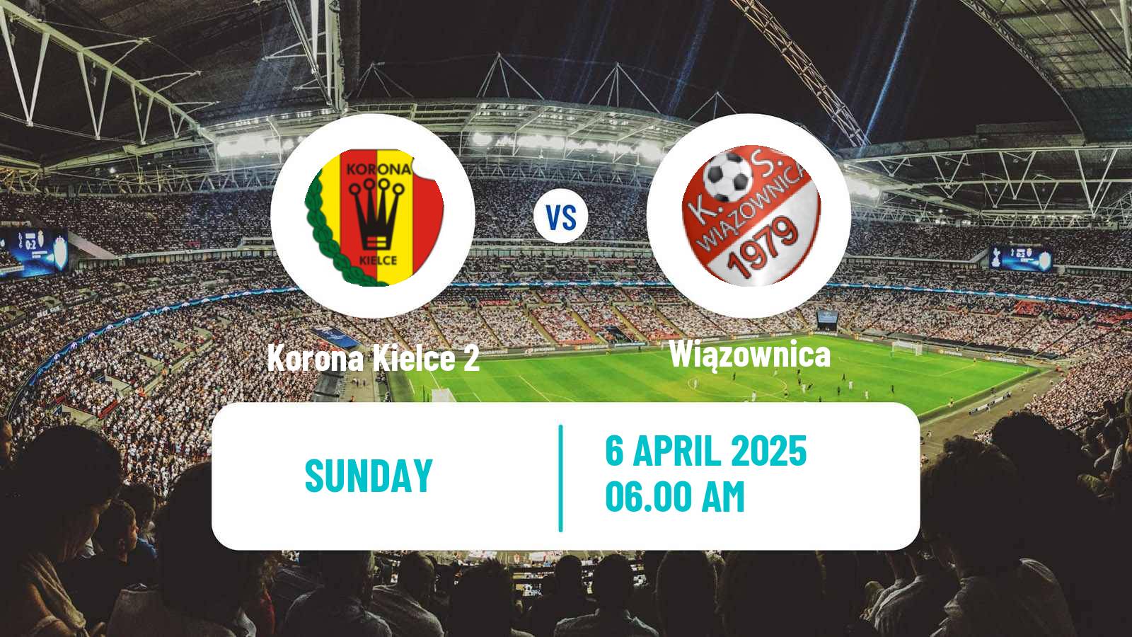 Soccer Polish Division 3 - Group IV Korona Kielce 2 - Wiązownica