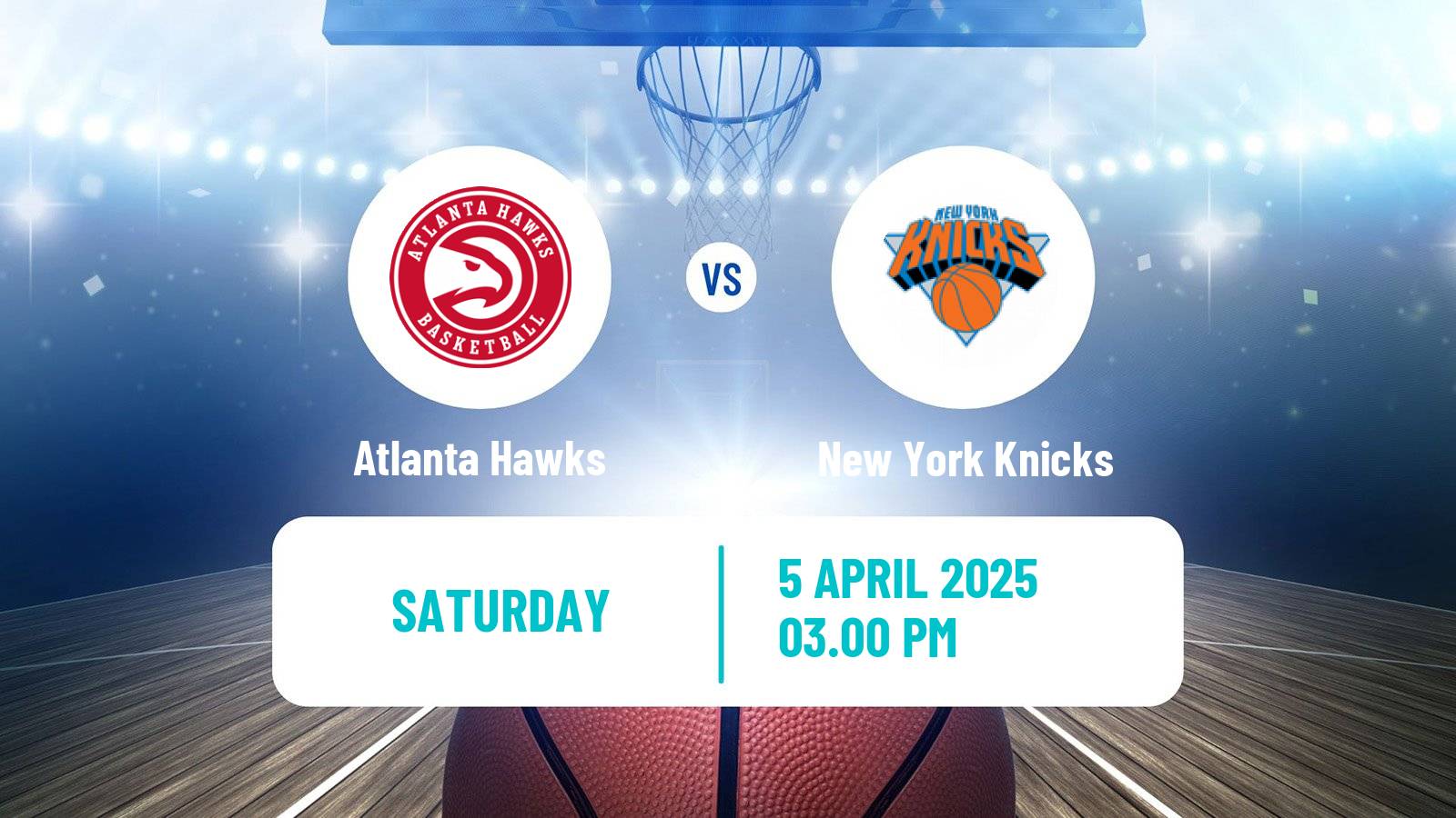 Basketball NBA Atlanta Hawks - New York Knicks