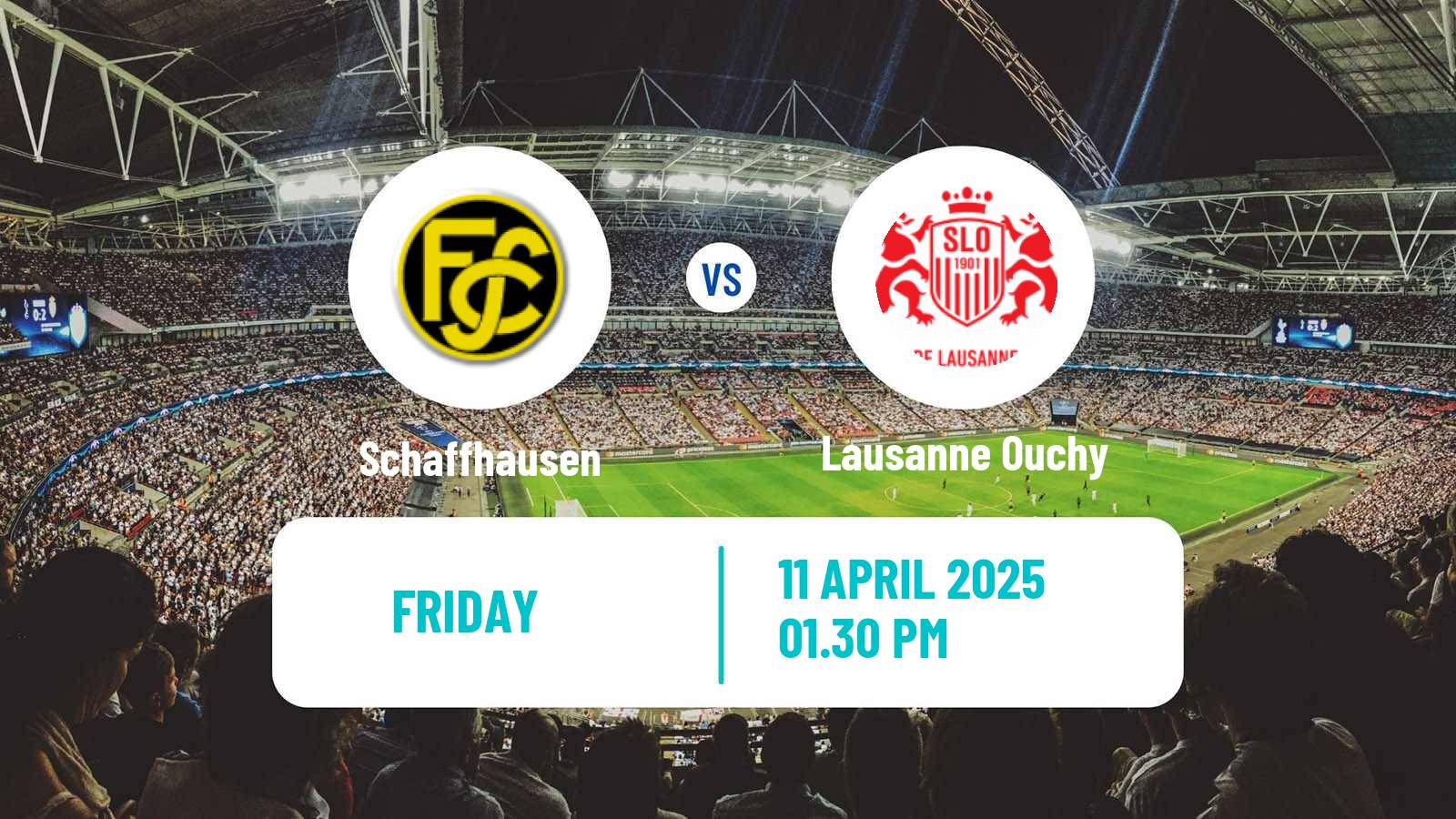 Soccer Swiss Challenge League Schaffhausen - Lausanne Ouchy