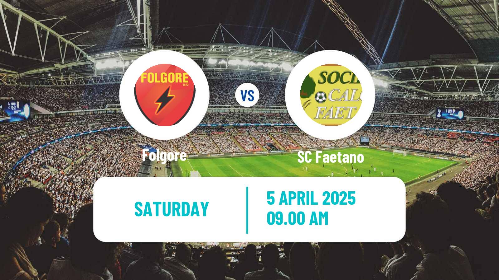 Soccer San Marino Campionato Sammarinese Folgore - Faetano