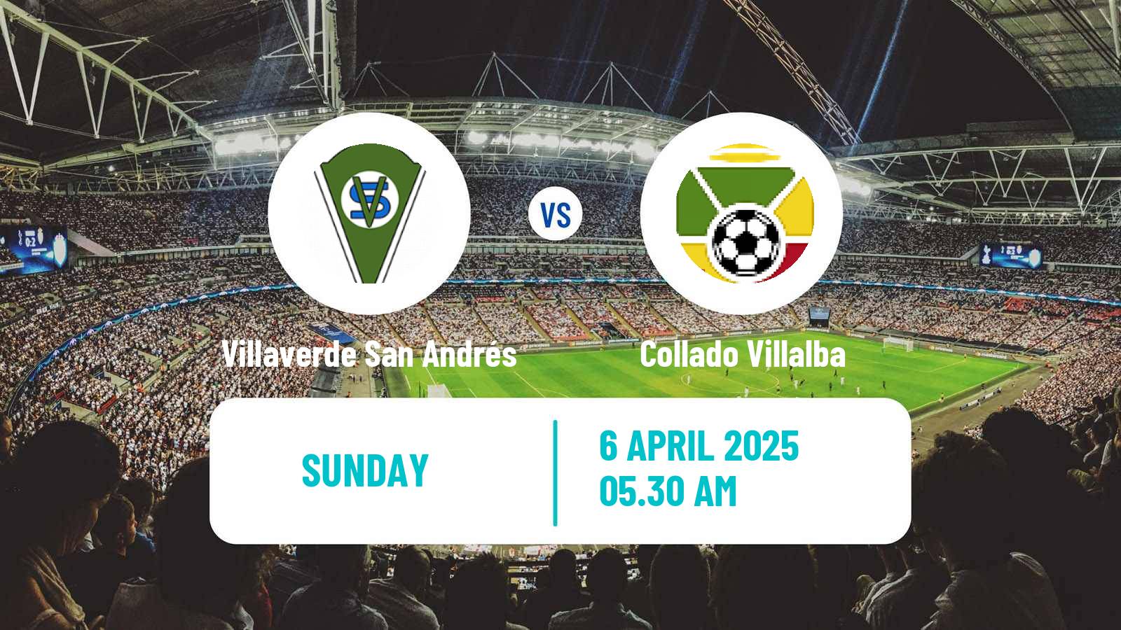 Soccer Spanish Tercera RFEF - Group 7 Villaverde San Andrés - Collado Villalba