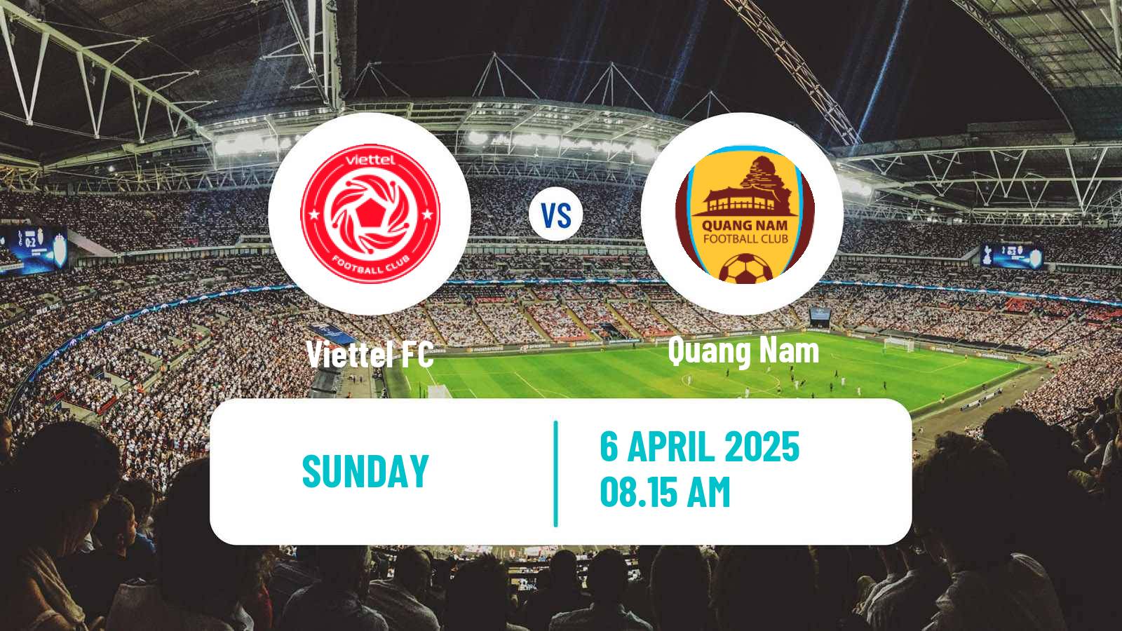 Soccer Vietnamese V League 1 Viettel - Quang Nam