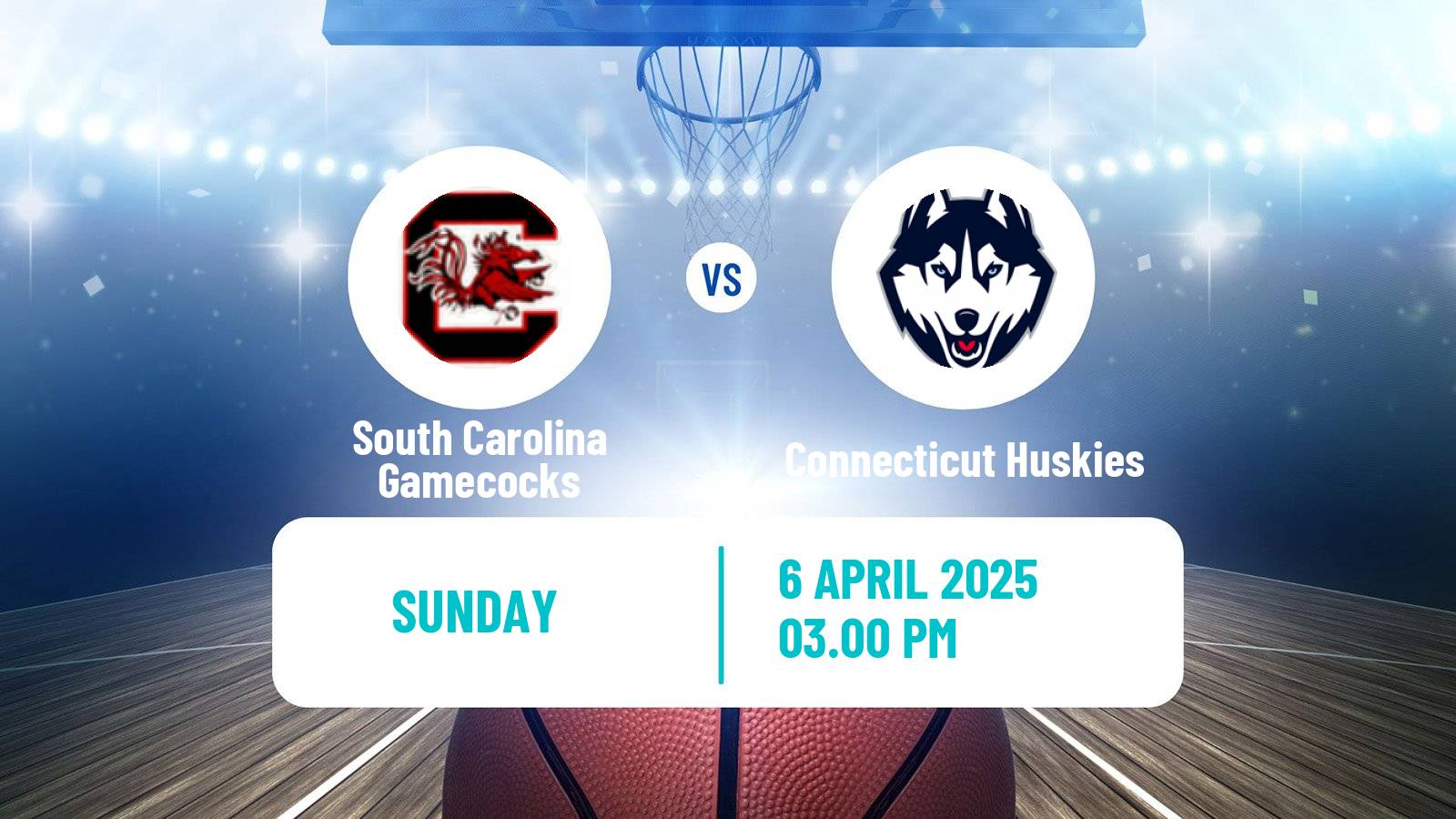 Basketball NCAA College Basketball Women South Carolina Gamecocks - Connecticut Huskies