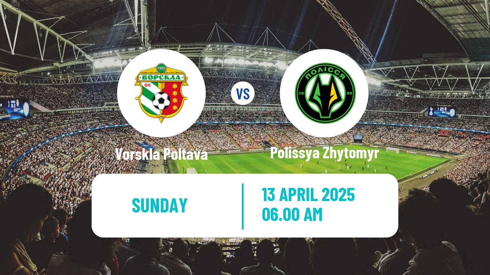 Soccer Ukrainian Premier League Vorskla Poltava - Polissya Zhytomyr