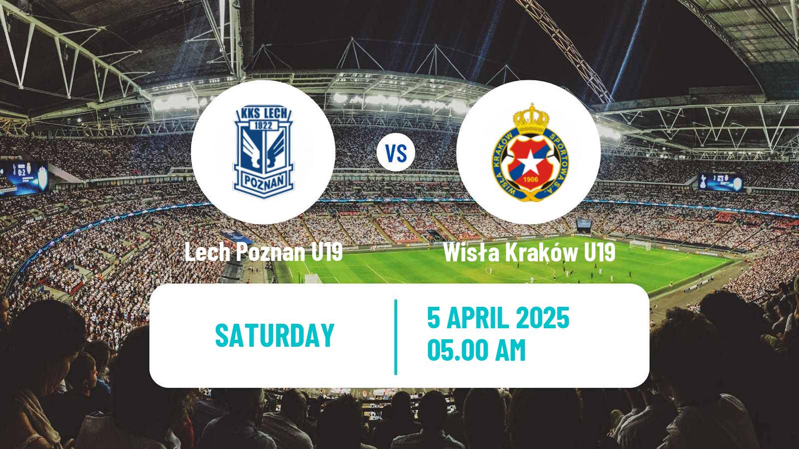 Soccer Polish Central Youth League Lech Poznan U19 - Wisła Kraków U19