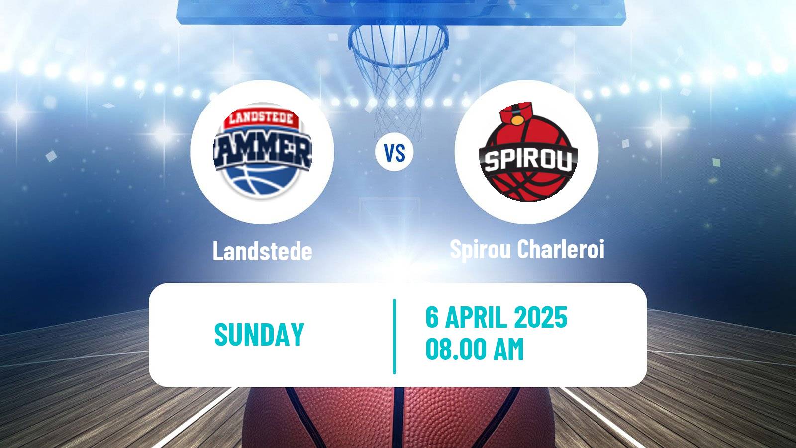 Basketball BNXT League Landstede - Spirou Charleroi