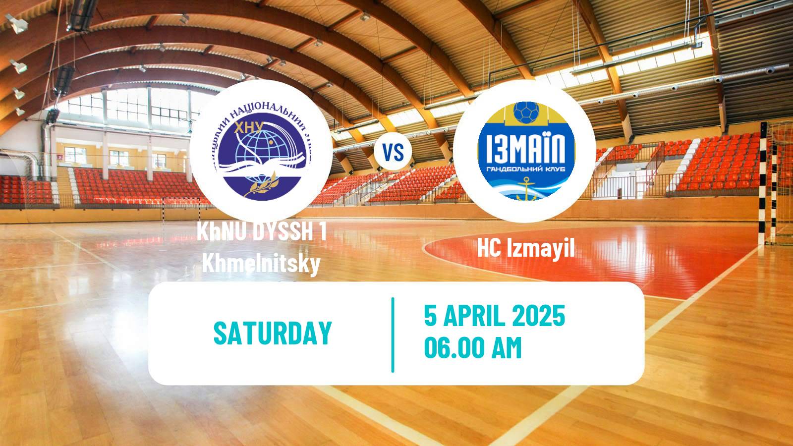 Handball Ukrainian Superleague Handball KhNU DYSSH 1 Khmelnitsky - Izmayil