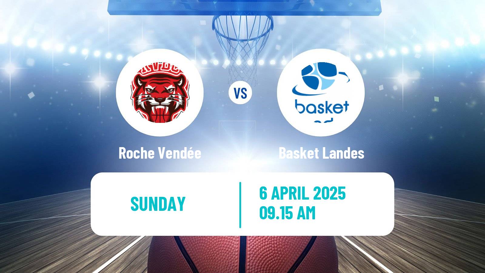 Basketball French LFB Roche Vendée - Basket Landes