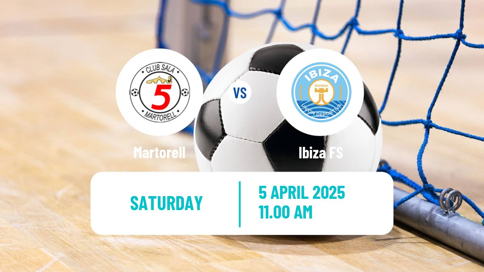 Futsal Spanish Segunda Division Futsal Martorell - Ibiza