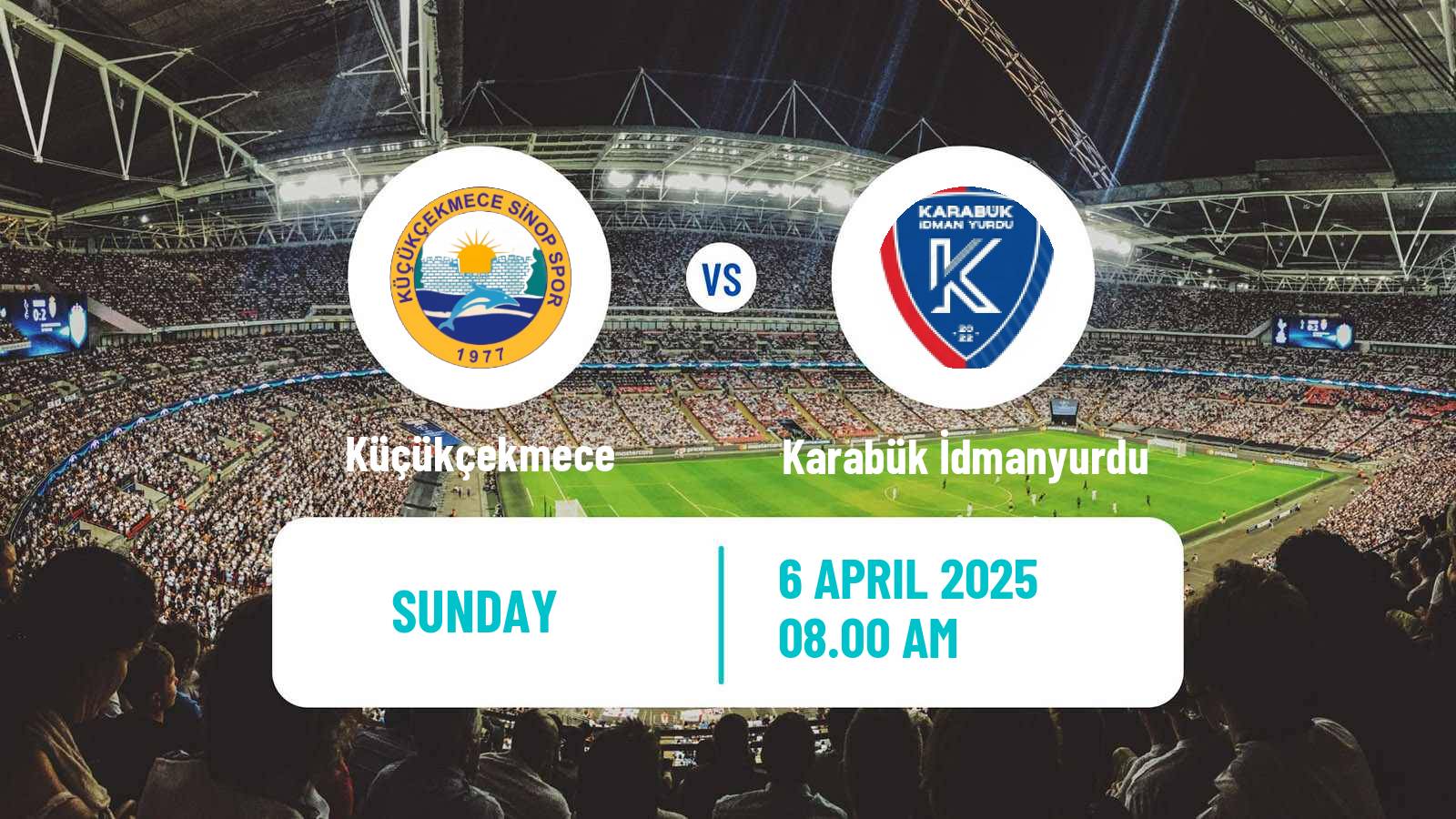 Soccer Turkish 3 Lig Group 3 Küçükçekmece - Karabük İdmanyurdu