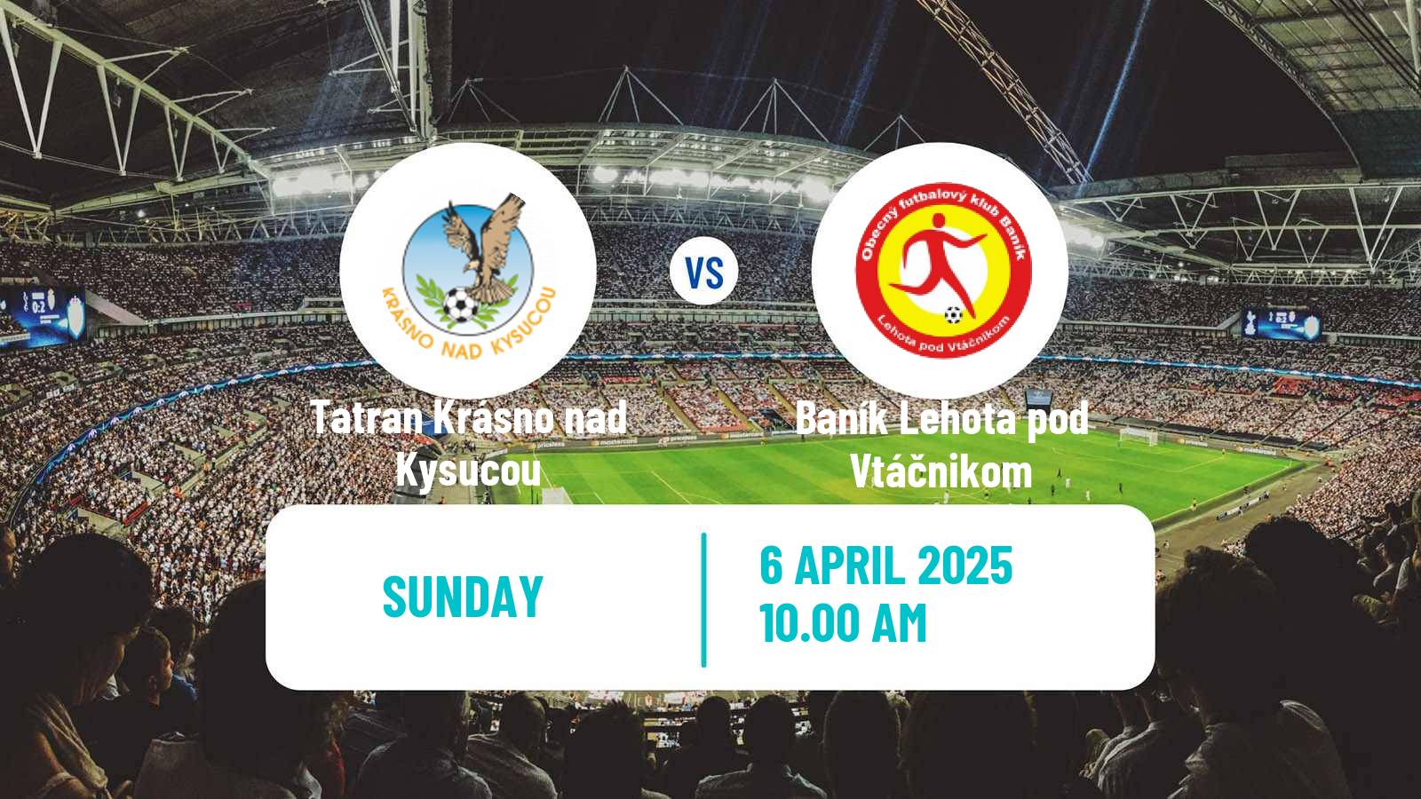 Soccer Slovak 3 Liga West Tatran Krásno nad Kysucou - Baník Lehota pod Vtáčnikom