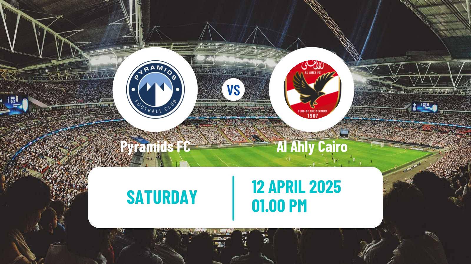 Soccer Egyptian Premier League Pyramids - Al Ahly Cairo