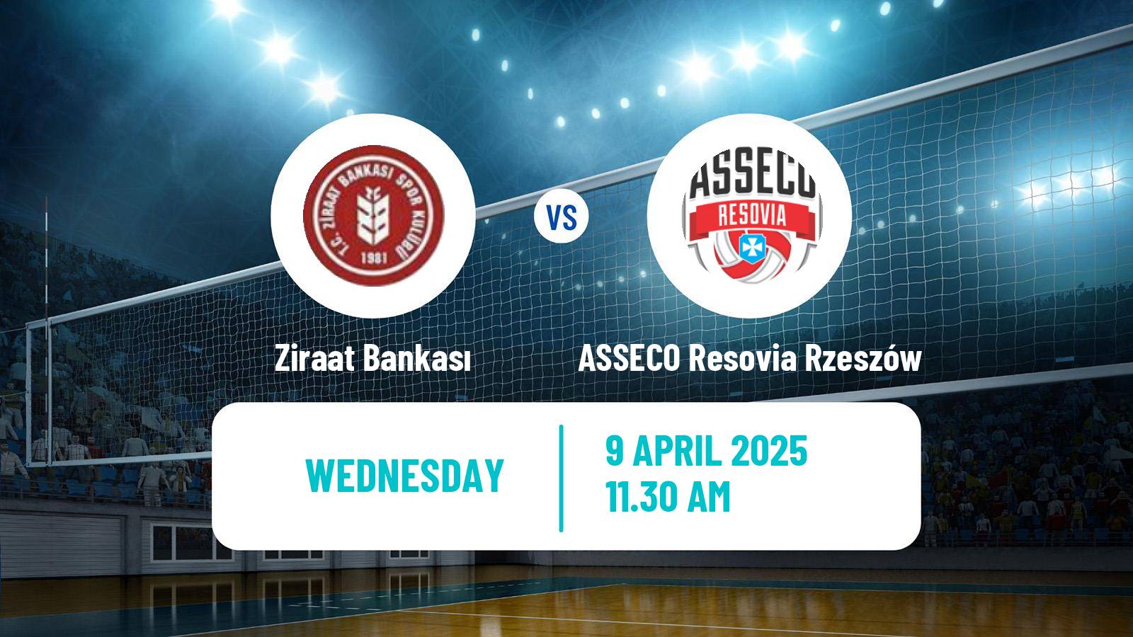 Volleyball CEV Cup Ziraat Bankası - ASSECO Resovia Rzeszów