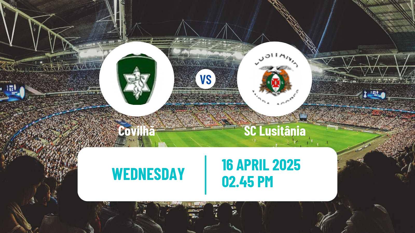 Soccer Portuguese Liga 3 Covilhã - SC Lusitânia