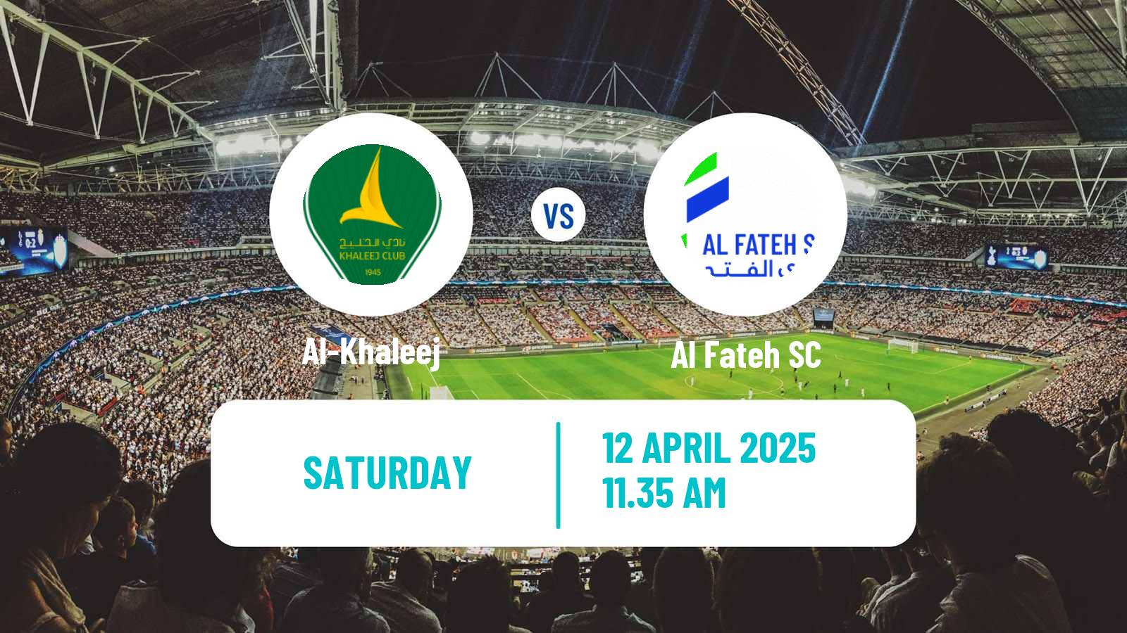 Soccer Saudi Professional League Al-Khaleej - Al Fateh